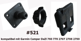 #521 Adapter Platte Festhalter kompatibel mit Garmin Camper DeZl 760 770 2797 2798 2799